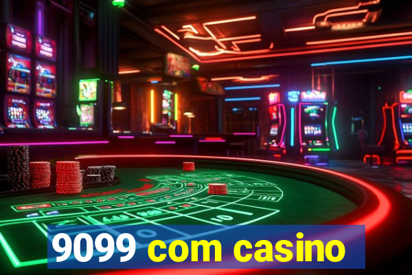 9099 com casino